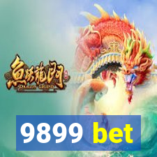 9899 bet